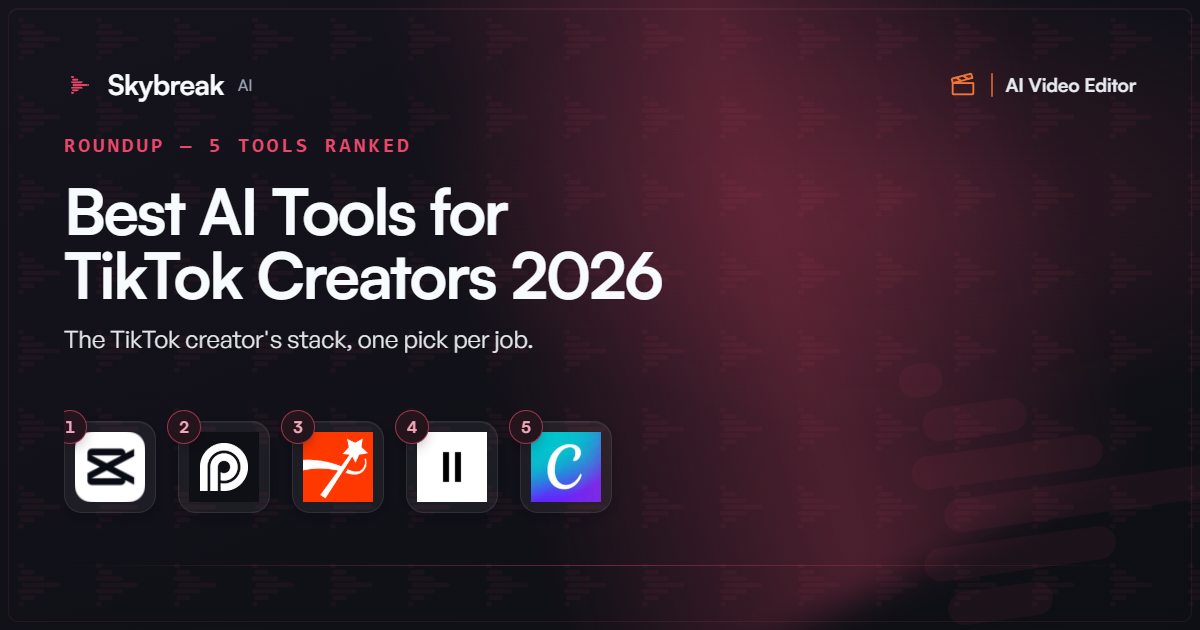 Best AI Tools for TikTok Creators (2026): The Stack by Job