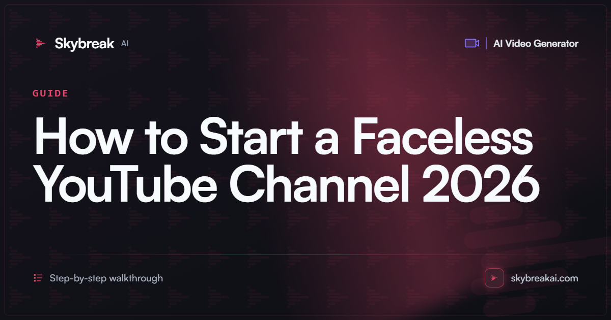 How to Start a Faceless YouTube Channel (2026): The Honest Steps