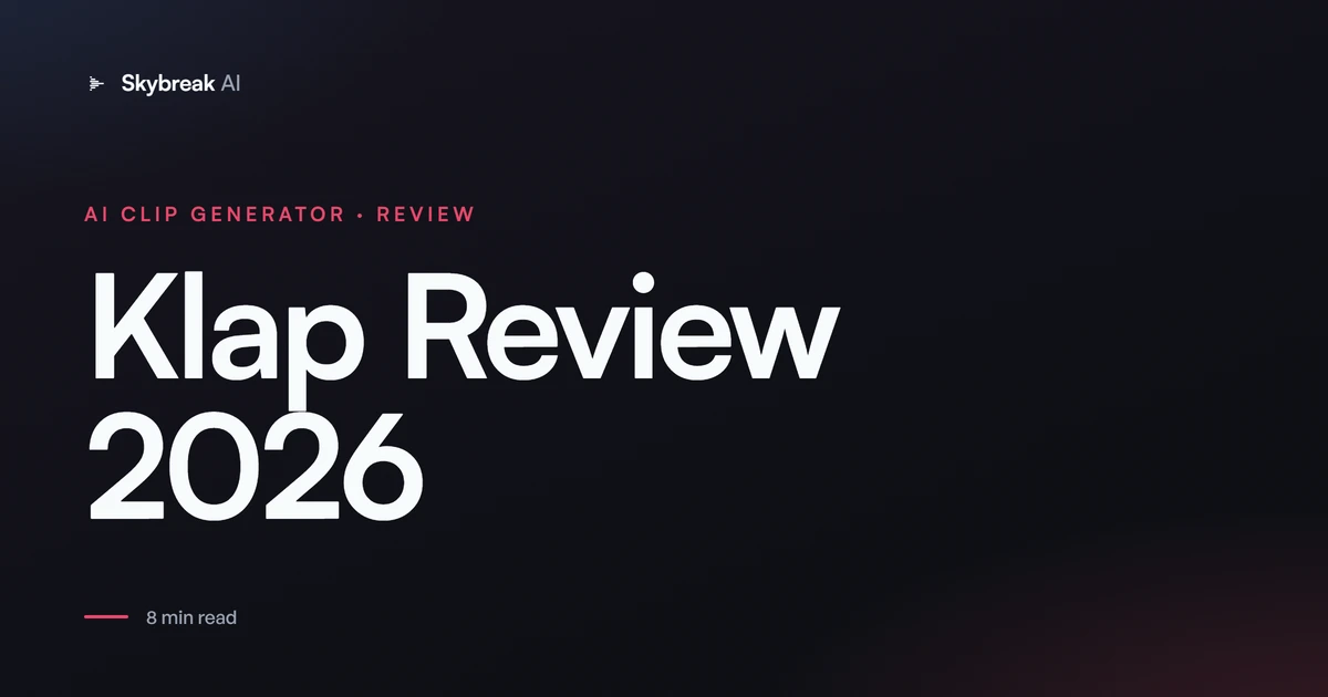 Klap Review 2026: Is It Worth It for Clipping Long Videos?
