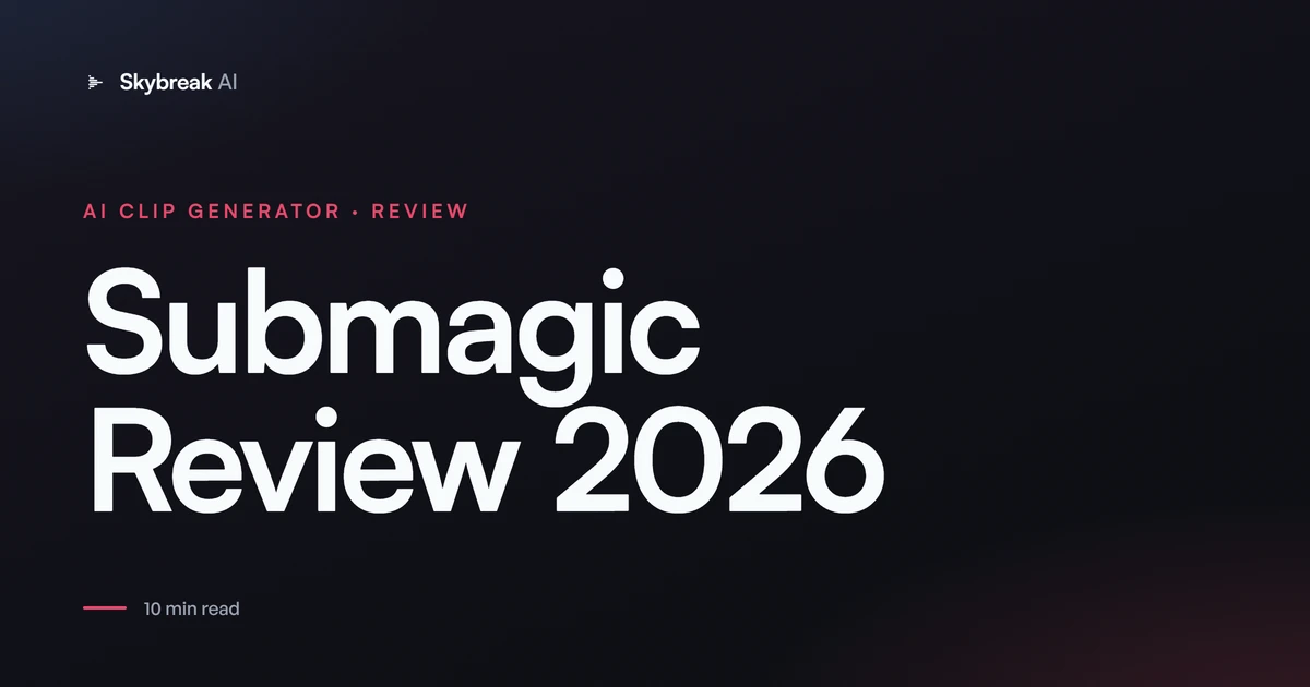 Submagic Review: The Best AI Caption Tool. And More Than That (2026)