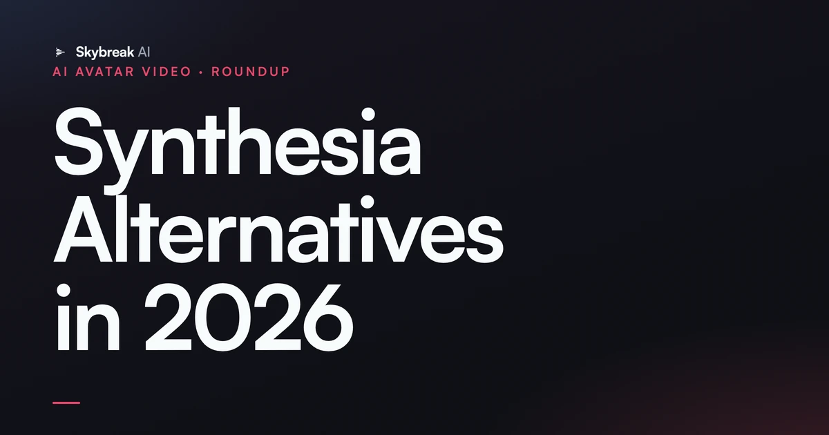 The Best Synthesia Alternatives in 2026 (and When to Stick With It)
